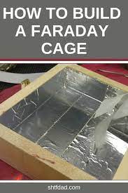 How To Build A Faraday Cage And Why You Need One Prepper Survival Urban Survival Survival Supplies