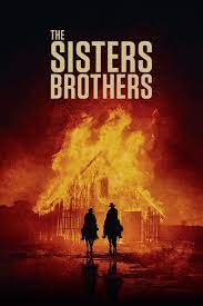 The Sisters Brothers 123movies Hdvix 123movies Putlocker Poster Freefullmovie Hdvix Movie720p Watch Full Movie Full Epi Tam Film Film Izleme