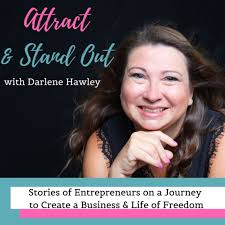 Ep 80- Empowering Girls To Overcome Obstacles & Achieve Their Dreams w/  Siobhan Davenport by Attract and Stand Out with Darlene Hawley