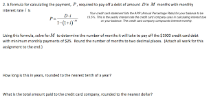 It's typically calculated in one of two ways: 2 A Formula For Calculating The Payment P Required Chegg Com