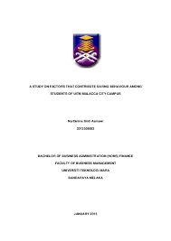 Assignment cover page is a useful thing for those students who want to adopt professional in their assignments. Pdf Study On Factors That Contribute Saving Behavior Among Students Of Uitm Malacca City Campus Cover Page 1 Dalina Asmawi Academia Edu