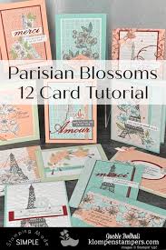 Don't let some other card maker confuse you, waste your time, or restrict your creativity. A Stylish Online Card Making Class Not To Miss Klompen Stampers Card Making Classes Paris Cards Card Making