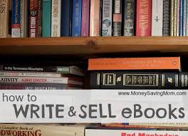 How To Write And Sell Ebooks Books Everyone Should Read Books Sell Your Books