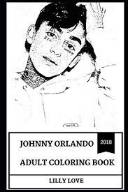 Download Johnny Orlando Adult Coloring Book Famous Internet Celebrity And Youtuber Child Actor And Cute Vloger Inspired Adult Coloring Book Johnny Orlando Books Paperback December 2 2018 Buy Online In Guatemala At