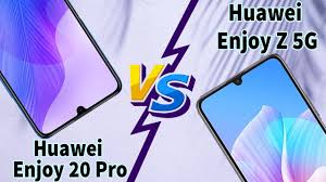 20 Pro vs Huawei Enjoy Z 5G ...