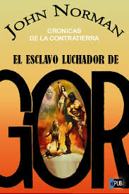 Gratis completo descargar el esclavo libro. Leer El Esclavo Luchador De Gor De John Norman Libro Completo Online Gratis