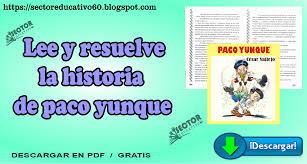Paco yunque de césar vallejo fácil, sin registro y de forma legal. La Historia De Paco Yunque Lee Y Resuelve Sectoreducativo60