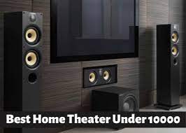 15 Best Home Theater Under 10000 Best Home Theater Best Home Theater System Home Theater System