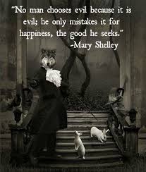 Shmoop has all of mary shelley's best frankenstein quotes with page numbers, including frankenstein's monster quotes, victor frankenstein quotes and more. No Man Chooses Evil Mary Shelley 500x589 Frankenstein Quotes Villain Quote Mary Shelley Quotes