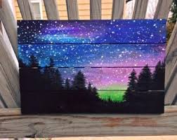 Night Sky Painting Looks Like It Was Painted On Pallet Wood Northern Lights Painting Art Painting Night Sky Painting