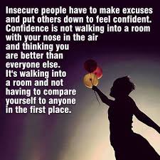 Pin By Giovanni Locatelli On Good Sayings Insecure People Super Quotes Best Quotes