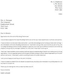 Learn what to include in an application cover letter, then download and draw inspiration from these free cover letter templates to impress your next employer. Building Technician Cover Letter Example Icover Org Uk