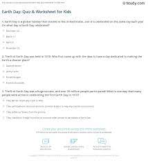 Are you wondering what earth day is, when it's celebrated, and what people do on earth day? Earth Day Quiz Worksheet For Kids Study Com