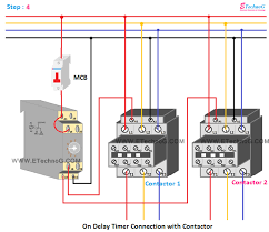 Not applicable with electronic timer accessories (crz_7). On Delay Timer Connection With Contactor Etechnog