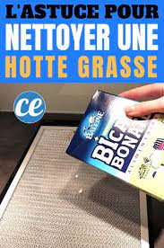Comment nettoyer une hotte aspirante. Comment Nettoyer Le Filtre De La Hotte Aspirante Avec Du Bicarbonate Sans Effort