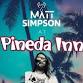 Pineda Inn - Matt Simpson Live! event image