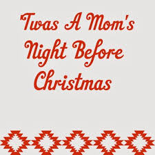 A Fun Christmas Poem For All Of Our Fellow Moms The Chirping Moms Funny Christmas Poems Christmas Poems Christmas Mom