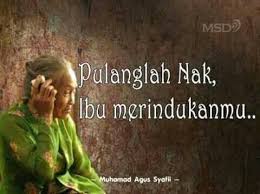 Check spelling or type a new query. Kata Kata Anak Rantau Yang Rindu Orang Tua
