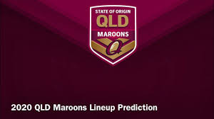 Последние твиты от state of origin 2020 live (@holdenstateof). 2020 Qld Maroons Lineup Prediction Youtube