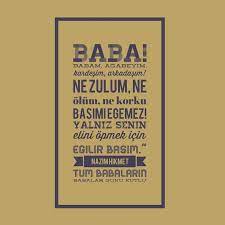 Derdimi, neşemi, hüznümü, mutluluğumu paylaştığım en iyi arkadaşım. Tum Babalarin Babalar Gunu Kutlu Olsun Babalar Gunu Siir Nazim Hikmet Ran