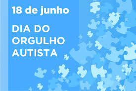 É uma data para evidenciar o tema, falar de inclusão, derrubar preconceitos e quebrar paradigmas. 18 De Junho Dia Do Orgulho Autista Nina Nucleo De Inclusao E Acessibilidade