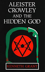 But that didn't mean crowley was done. Aleister Crowley And The Hidden God English Edition Ebook Grant Kenneth Amazon De Kindle Shop
