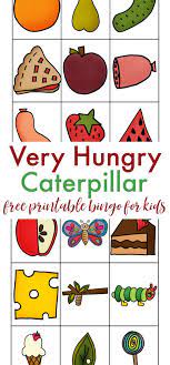 free printable very hungry caterpillar inspired bingo cards activities the 