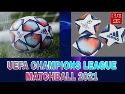 See more of uefa.com on facebook. Fts 21 Champions League Matchball 2021 Youtube