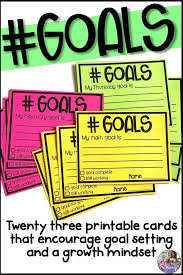 Goal Setting Cards Goal Setting For Students Writing Goals Classroom Goals