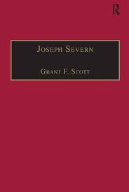 Joseph Severn: Letters and Memoirs (The Nineteenth Century Series):  Amazon.co.uk: Scott, Grant F.: 9780754650140: Books