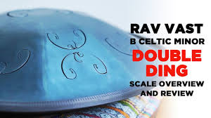 Rav Vast B Celtic Minor Double Ding Scale Overview And Review Youtube