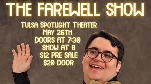 The Farewell Show