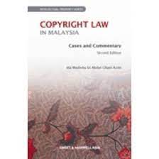 6 the effect of this enactment on custom is explained in the case of re haji mansur bin duseh. Copyright Law In Malaysia Cases And Commentary 2nd Edition Intellectual Property Patent Copyright Law