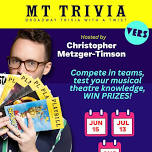 MT Trivia: Broadway with a Twist