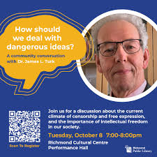 How should we deal with dangerous ideas? A community conversation with Dr.  James L. Turk