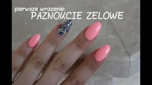 Vlog Paznokcie Zelowe Pierwsze Wrazenie Youtube