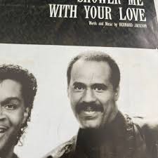 Shower Me with Your Love Jackson by Bernard Jackson , Paperback