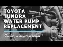 My 2008 crewmax is otherwise in great shape so i'm not going to lose it over $1550. How To Change Your Tundra 5 7l Water Pump Radiator And Other Cooling Components