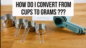 Check the chart for more details. How Many Grams Are In One Cup Baking Conversion 101 Youtube