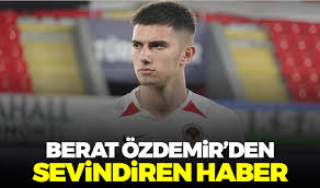 Berat özdemir her geçen gün artan performansı ile büyük kulüplerin transfer listesine girmeyi başarmıştır. Berat Ozdemir Den Sevindiren Haber