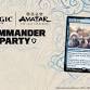 MTG Avatar Commander Party event image