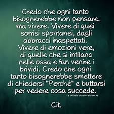 Lasciarsi Andare Citazioni Sagge Citazioni Motivazionali Citazioni Positive