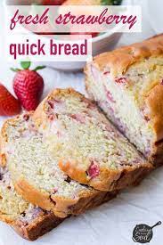 Fresh Strawberry Bread Recipe Strawberry Bread Strawberry Bread Recipes Fresh Strawberry Recipes