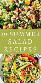19 Healthy Summer Salad Recipes Summer Salad Recipes Summer Salads Salad Recipes