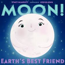 Is smaller than the earth. Moon Earth S Best Friend Stacy Mcanulty Macmillan