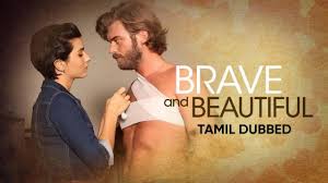 Cesur returns to his father's village with an elaborate plan to avenge the death of his father. Watch Brave And Beautiful Tamil Dubbed Serial All Latest Episodes And Videos Online On Mx Player
