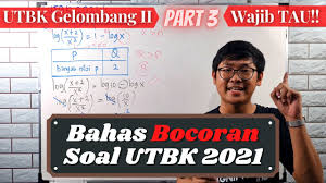 Maybe you would like to learn more about one of these? Part 3 Bahas Soal Utbk 2021 Gelombang 1 Yang Ikut Gelombang 2 Wajib Tonton Youtube