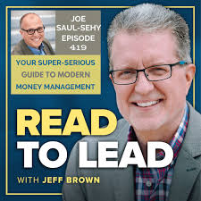 419: Your Super-Serious Guide to Modern Money Management with Joe Saul-Sehy 