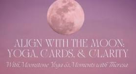 Yoga, Cards and Clarity: New Moon Sessions