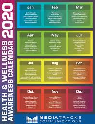 2020 Health Wellness Awareness Calendar Infographic Mediatracks Communica National Awareness Months Endometriosis Awareness Month Cancer Awareness Months